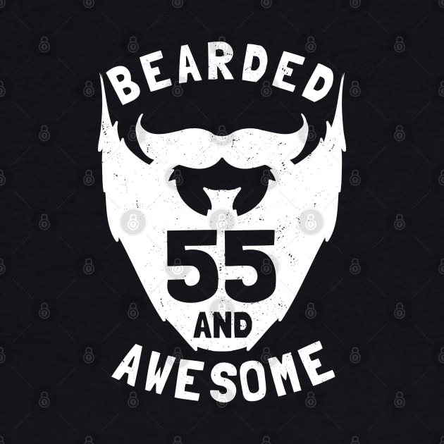 55th Birthday Gift Bearded 55 And Awesome by Havous